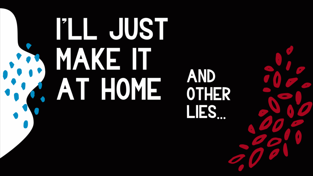 Make It At Home